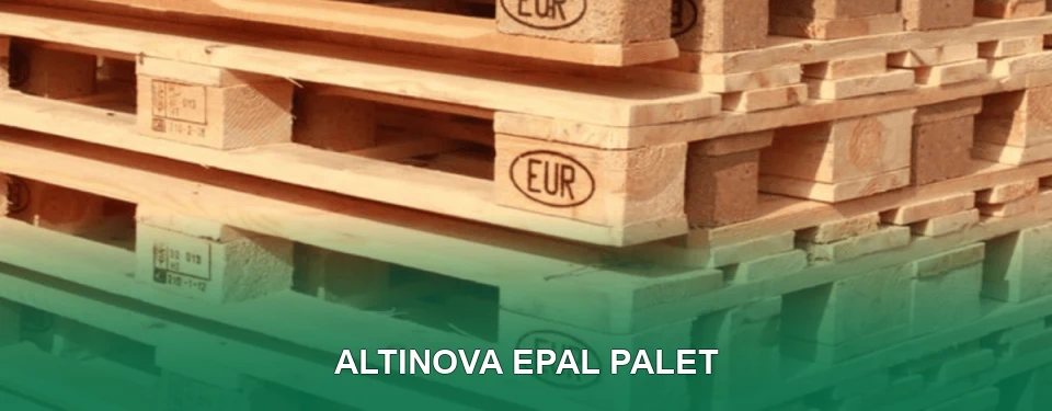 Altınova EPAL Palet Satışı